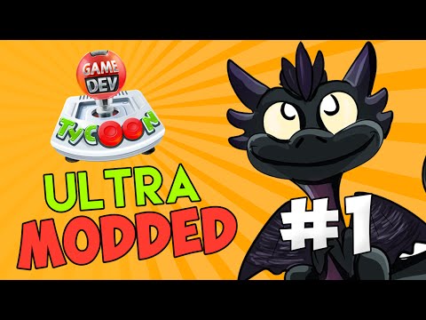 Game Dev Tycoon Ultra Modded #1 - MORE MODS THAN EVER...