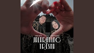 Download lagu Jalaraning Tresna (feat. Ilham Pradana) mp3