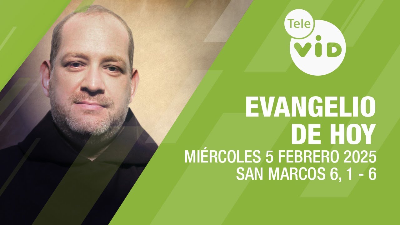 El evangelio de hoy Miércoles 5 Febrero de 2025 📖 #LectioDivina #TeleVID