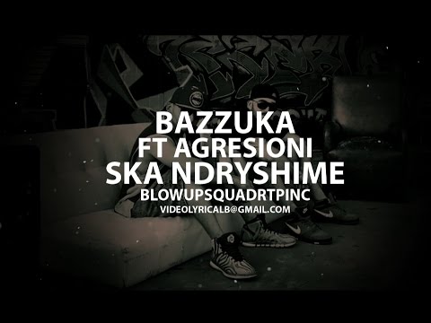 Bazzuka ft Agresioni - Ska Ndryshime (Official Video HD)