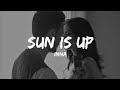 INNA - Sun Is Up | 𝗟𝘆𝗿𝗶𝗰𝘀 + 𝗩𝗶𝗱𝗲𝗼