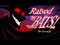 Raised By Bats (Fan Animated)/ Season 2 Episode 2