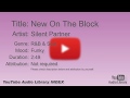New On The Block Silent Partner R B Soul Funky YouTube Audio Library BGM
