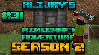Alijays Minecraft Adventure: Season 2; Episode 31