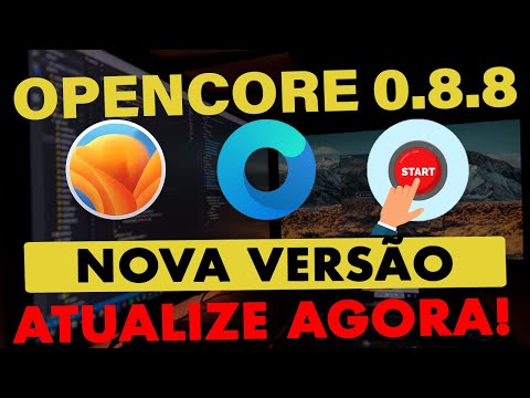 💥 URGENTE OPENCORE 0.8.8 👉 ATUALIZE AGORA DE FORMA RÁPIDA SEGURA SEU HACKINTOSH EM ALGUNS CLIQUES 👊