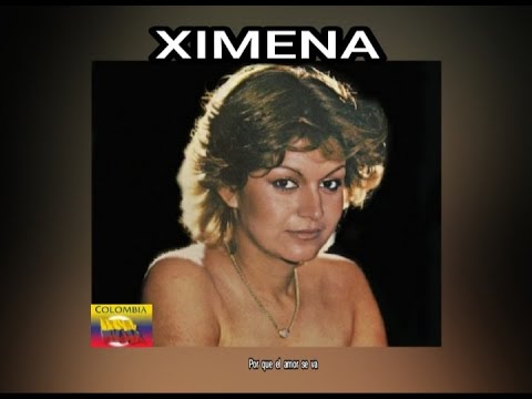 XIMENA - POR  QUE  EL  AMOR  SE  VA  (LETRA)