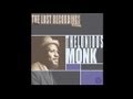 Thelonious Monk Quartet - Blue Monk