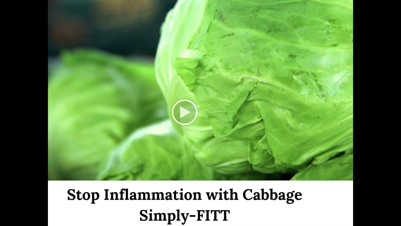 Stop Inflammation with Cabbage
