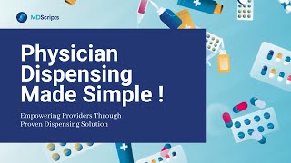 Physician Dispensing Made Simple | MDScripts