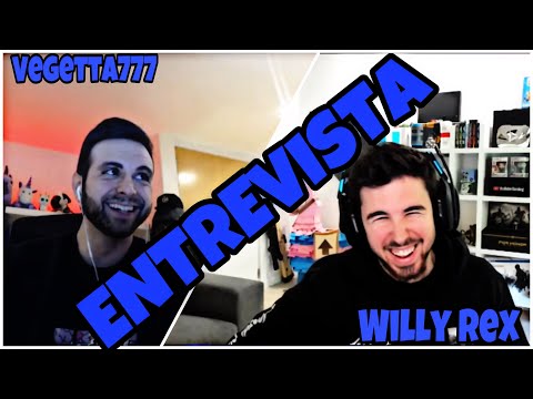 ¡Entrevista a Willyrex y Vegeta777!