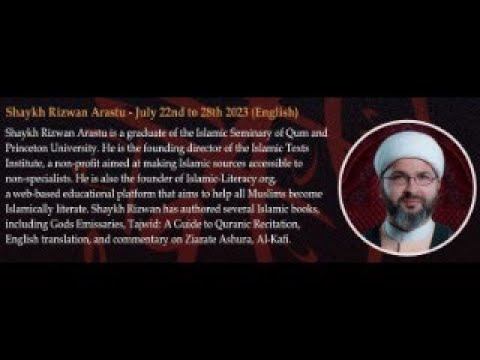 7th Muharram Majlis IMCNE Shaykh Rizwan Arastu 07/25/2023 ASHURA