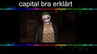 capital bra (ERKLÄRT)