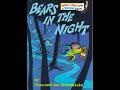 Bears in the Night by Stan and Jan Berenstain - Read Aloud