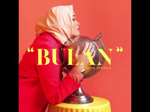 Avia Athalia - Bulan (Official Audio)