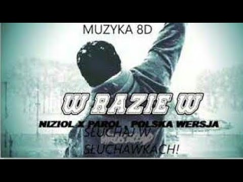Nizioł - W Razie W (Feat. Parol,Polska Wersja)