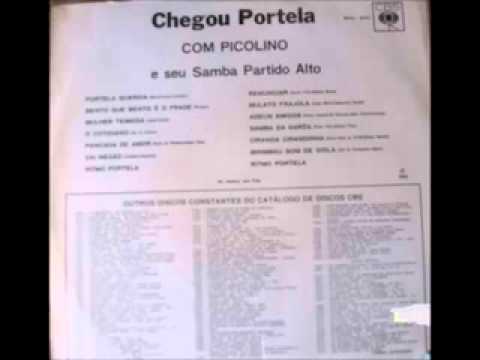 Picolino e Seu Samba Partido Alto “Chegou Portela” 1969 (álbum completo)