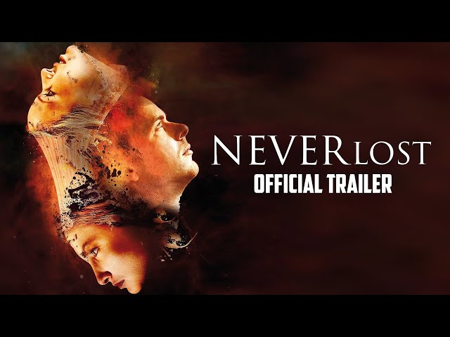NEVERLOST OFFICIAL TRAILER