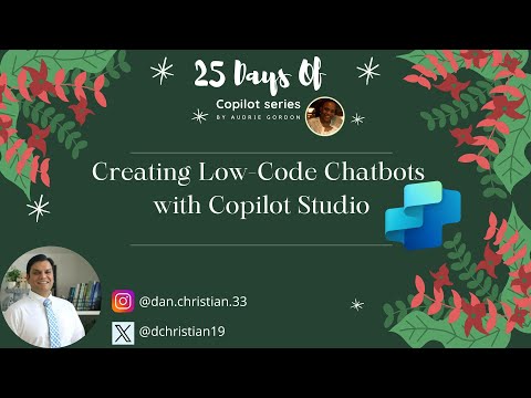 Build Chatbots Easily with Copilot Studio Low Code