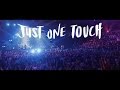 Just One Touch