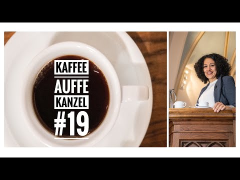 Kaffee auffe Kanzel #19: VIELFALT