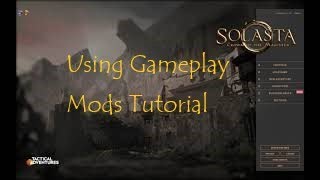 Solasta Gameplay Mods Tutorial (Now Obsolete, See Link Below)