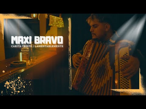 CARITA TRISTE | LAMENTABLEMENTE❌ MAXI BRAVO ARDE CHAMAME