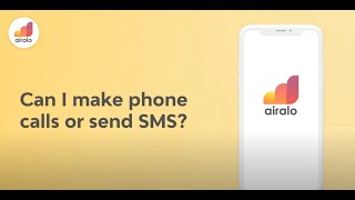Airalo Tutorial: (General) Can I make phone calls or send SMS?