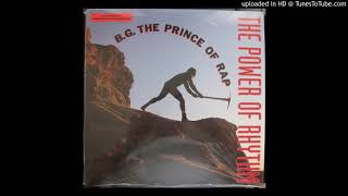 B.G. The Prince Of Rap - The Power Of Rhythm (The Rhythm Of Beltram Mix) (1992)
