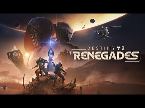 Destiny 2 Part 239-Renegades Full DLC Campaign This Is The Best Collab Campaign In Destiny History 