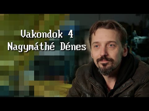 Nagymáthé Dénes - Vakondok 4 interjú
