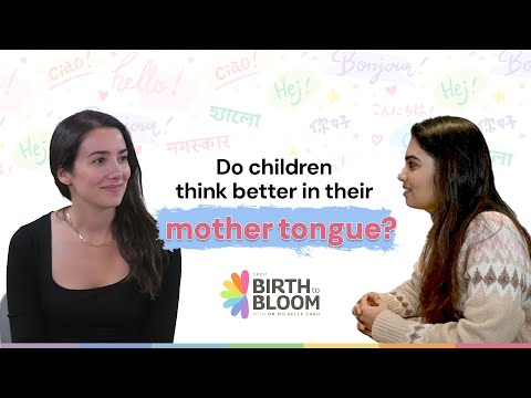 Why Early Language Exposure Matters | Parenting Insights | Dr. Sandra El Hadi | From Birth to Bloom