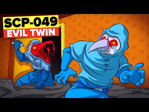 SCP-049 PLAGUE DOCTOR has an EVIL TWIN?!