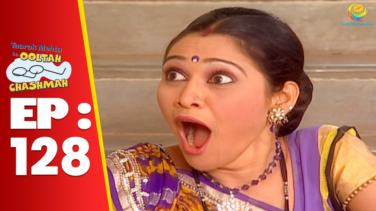 SE 01 EP 128 -  Jethalal Ne Daya Ko दिया बहुत ही सुंदर Gift ! | Taarak Mehta Ka Ooltah hashmah