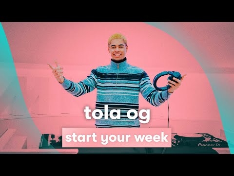 MNM START TO DJ: Tola OG - Start Your Week