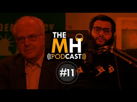 Capitalism, Marxism and Islamic Economics with Prof Richard D. Wolff (MH Podcast #11)