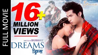 DREAMS | New Nepali Superhit Full Movie 2016/2073 | Anmol KC, Samragyee RL Shah