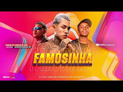 FAMOSINHA QUERO DESCOBRIR A COR DA TUA CALCINHA - MC Rodrigo do CN e MC Meno K (DJ Caio Vieira)