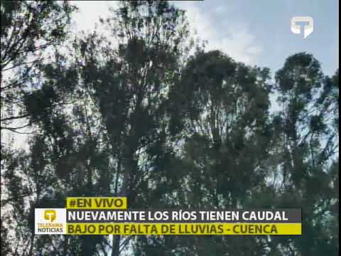 Nuevamente los ríos tienen caudal bajo por falta de lluvias - Cuenca