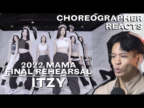 Dancer Reacts to ITZY - 2022 Final Rehearsal