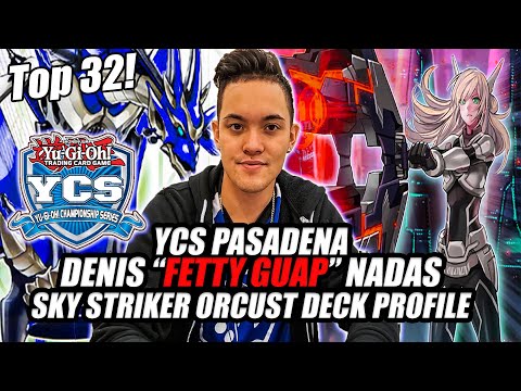 Yu-Gi-Oh! YCS Pasadena Top 32 - Orcust Sky Striker Deck Profile - Denis "Fetty Guap" Nadas - 2019 CA