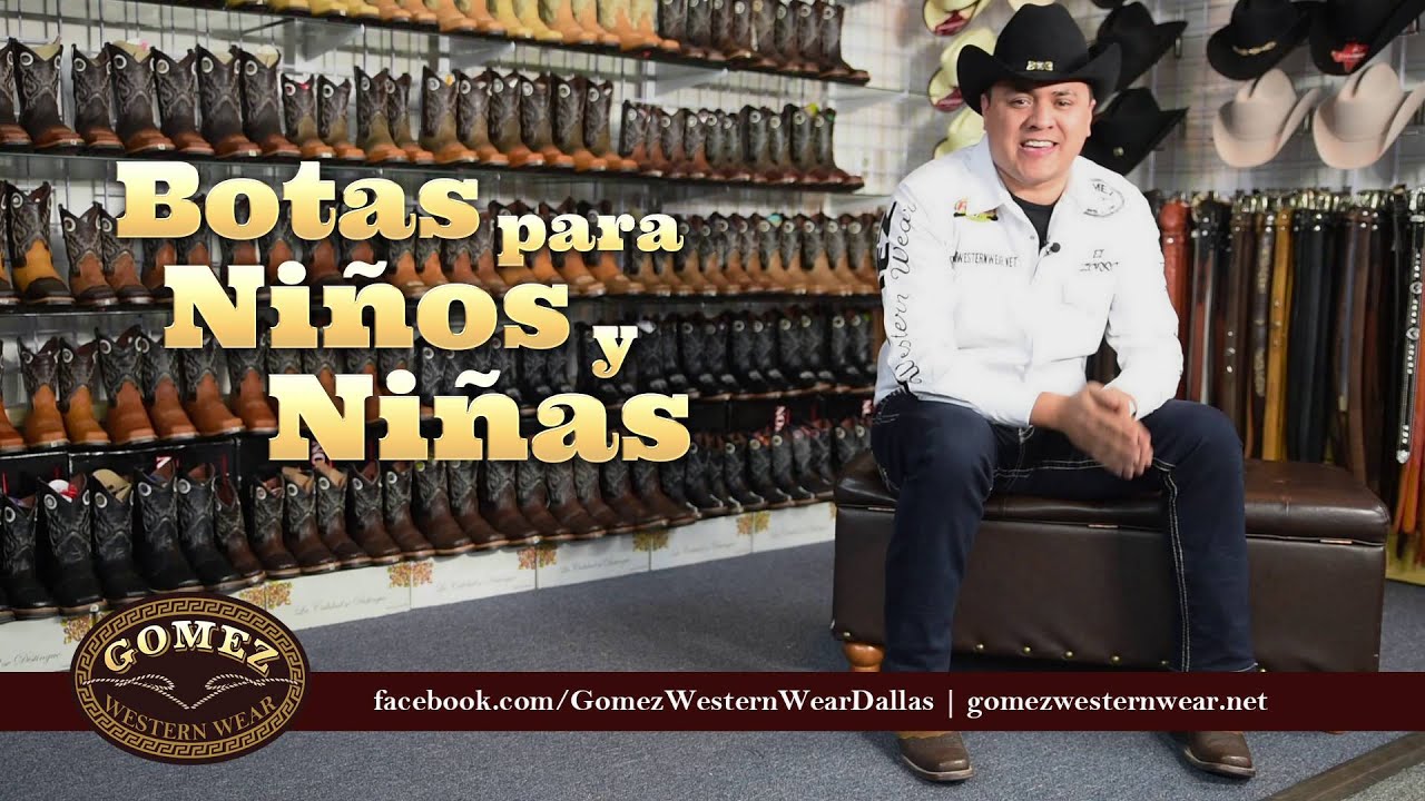 Watch Gomez Wester Wear Dallas - Ropa, botas y tejanas para niños. Now Gomez Wester Wear Dallas - Ropa, botas y tejanas para niños.
