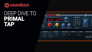 Video thumbnail for A Deep Dive to PRIMAL TAP by Soundtoys - Guide tutorial by XNB
