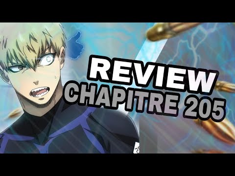BLUE LOCK CHAPITRE 205 ! RAICHI ENNEMI OU ALLIES ISAGI OFFICIELLEMENT HOMME DU MATCH !