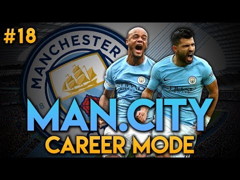FIFA 18 | Man.City Career Mode | Ep18 | LEAGUE CHAMPIONS?