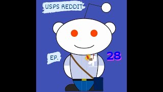 ON THE ROUTE PODCAST  EP. 28 (USPS  REDDIT)
