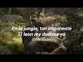 El Rey León | El León duerme ya (Letra)