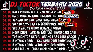 Download lagu DJ TIKTOK TERBARU 2026🎵DJ KAKA PU MANIS BIKIN SA SUKA🎵DJ SA CERITAKAN PADA BINTANG BINTANG  mp3