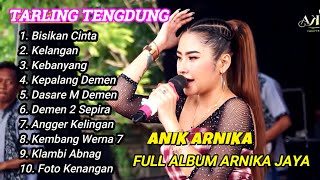 Download lagu BISIKAN CINTA TARLING TENGDUNG FULL ALBUM ANIK ARNIKA JAYA 2025 mp3 Download lagu BISIKAN CINTA TARLING TENGDUNG FULL ALBUM ANIK ARNIKA JAYA 2025 mp3