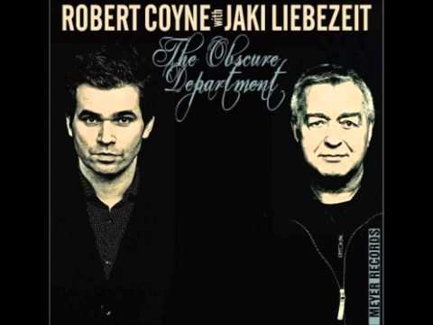 Robert Coyne with Jaki Liebezeit - Dove of Peace