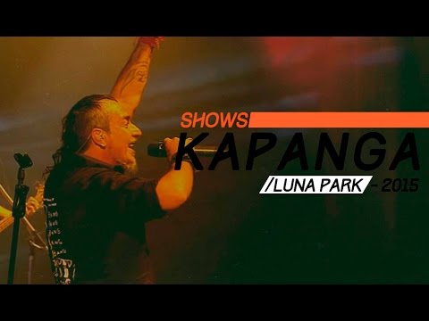 Kapanga (En vivo) - Show Completo - Luna Park 2015